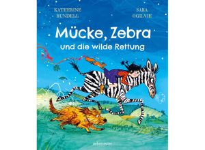 9783764152574 - Mücke Zebra und die wilde Rettung - Katherine Rundell Gebunden