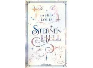 9783764171377 - Sternenhell (Nachtschwarz-Sternenhell Bd 2) Aufregende Urban-Fantasy-Dilogie über die Magie der Sterne und eine große Liebe - Buchumschlag mit Perlmuttglanzeffekt + Character Card in der 1 Auflage! - Saskia Louis Gebunden