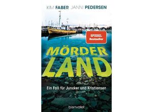 9783764508234 - Kim Faber - GEBRAUCHT Mörderland Ein Fall für Juncker und Kristiansen (Juncker & Kristiansen Band 4) - Preis vom 15112023 060513 h