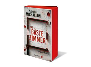 9783764508401 - Clémence Michallon - GEBRAUCHT Das Gästezimmer Psychothriller - Mit farbigem Buchschnitt nur in limitierter Auflage - Preis vom 21102023 050544 h