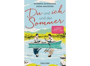 9783764508692 - Du und ich und der Sommer   Jura und Wolodja Bd1 - Elena Malisowa Katerina Silwanowa Kartoniert (TB)