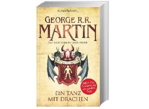 9783764531027 - Ein Tanz mit Drachen   Das Lied von Eis und Feuer Bd10 - George R R Martin Kartoniert (TB)