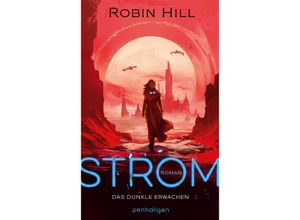 9783764532666 - Strom - Das dunkle Erwachen - Robin Hill Kartoniert (TB)