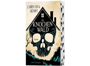 9783764532772 - Der Knochenwald - Christina Henry Gebunden