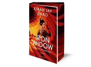 9783764532888 - Iron Widow - Rache im Herzen - Xiran Jay Zhao Kartoniert (TB)