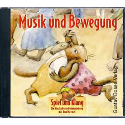 9783764911171 - Musik + Bewegung - musikalische Früherziehung