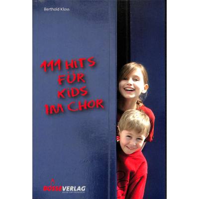 9783764926502 - 111 Hits für Kids im Chor