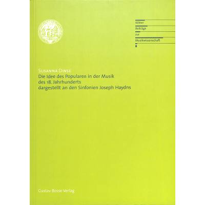 9783764927080 - Die Idee des Popularen in der Musik des 18 Jahrhunderts dargestellt an den Sinfonien Joseph Haydns