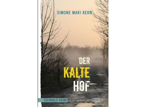 9783765021671 - Der kalte Hof - Simone Mari Kern Kartoniert (TB)