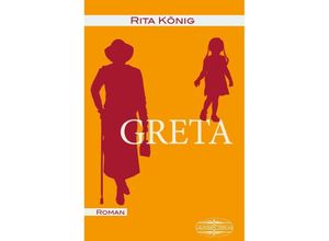 9783765091742 - Greta - Rita König Kartoniert (TB)