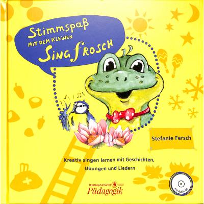 9783765104510 - Stimmspass mit dem kleinen Singfrosch