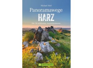 9783765452017 - Panoramawege Harz - Michael Moll Kartoniert (TB)