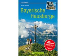 9783765462719 - Bayerische Hausberge - Heinrich Bauregger Kartoniert (TB)