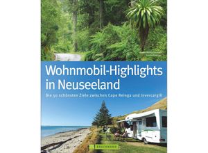 9783765482625 - Wohnmobil-Highlights in Neuseeland - Wiebke Reißig-Dwenger Sönke Dwenger Gebunden