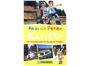 9783765488245 - Ab in die Ferien - Kärnten - Andreas Adelmann Kartoniert (TB)