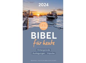 9783765506444 - Bibel für heute 2024 Gebunden