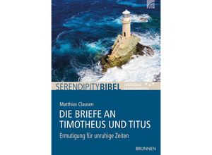 9783765508356 - Die Briefe an Timotheus und Titus - Matthias Clausen Geheftet