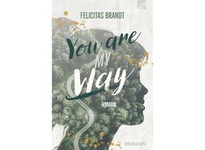 9783765521546 - You Are My WAY - Felicitas Brandt Kartoniert (TB)