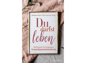 9783765521577 - Du darfst leben - Rebekka Gohla Ilka Tran Anh Kartoniert (TB)