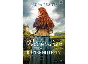 9783765521669 - Das Versprechen der Bienenhüterin - Laura Frantz Kartoniert (TB)