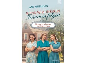 9783765521676 - Wenn wir unseren Träumen folgen - Ane Mulligan Kartoniert (TB)