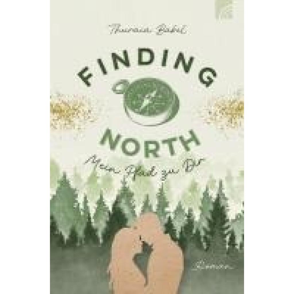 9783765521881 - Babel Thuraia Finding North - Mein Pfad zu Dir