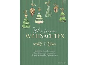 9783765533112 - Wir feiern Weihnachten - Hausbuch Gebunden