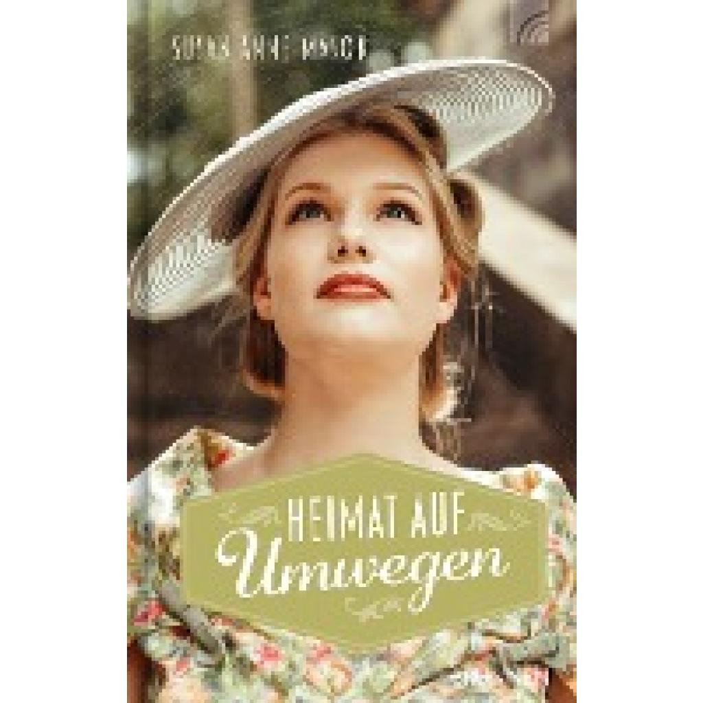 9783765536441 - Heimat auf Umwegen - Susan Anne Mason Gebunden