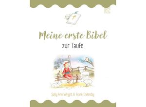 9783765559792 - Meine erste Bibel zur Taufe - Sally Ann Wright Gebunden