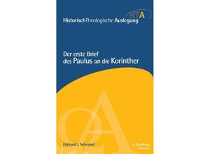 9783765597244 - Der erste Brief des Paulus an die Korinther - Eckhard J Schnabel Gebunden