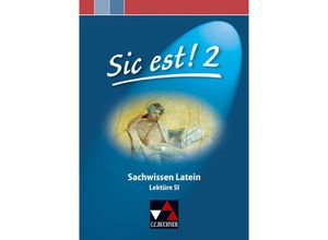 9783766152770 - Sic est! Band 3 1 Sic est! Sachwissen Latein 2 Geheftet