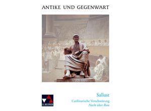 9783766159830 - Antike und Gegenwart   Sallust Catilinarische Verschwörung - Sallust Kartoniert (TB)