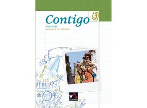 9783766169730 - Contigo Ausgabe B in 3 Bänden Bd3 Contigo B AH 3 m 1 Buch - Britta Halstenbach Eva-Maria Hammer Christine Petersen-Silberg Anke Schöttler Kartoniert (TB)