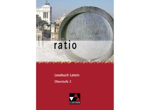 9783766177278 - Lesebuch Latein ratio Lesebuch Latein - Oberstufe 2 - Michael Lobe Christian Zitzl Gebunden