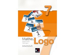 9783766184238 - MatheLogo - Thüringen Regelschule   MatheLogo Regelschule Thüringen AH 7 m 1 Buch - Anna-Theresia Ferdinand Attilio Forte Michael Kleine Matthias Ludwig Thomas Prill Gebunden