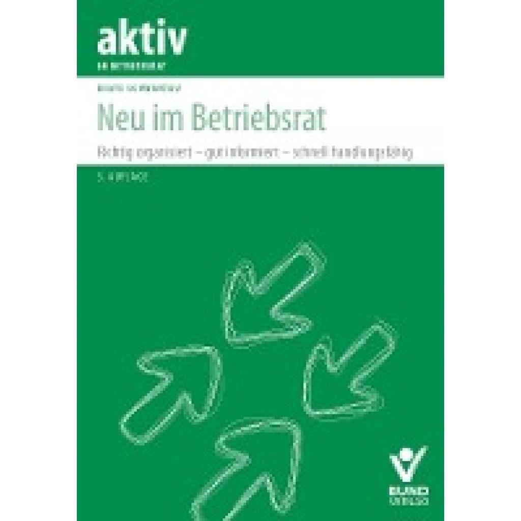 9783766371966 - Neu im Betriebsrat - Beate Schwartau Kartoniert (TB)