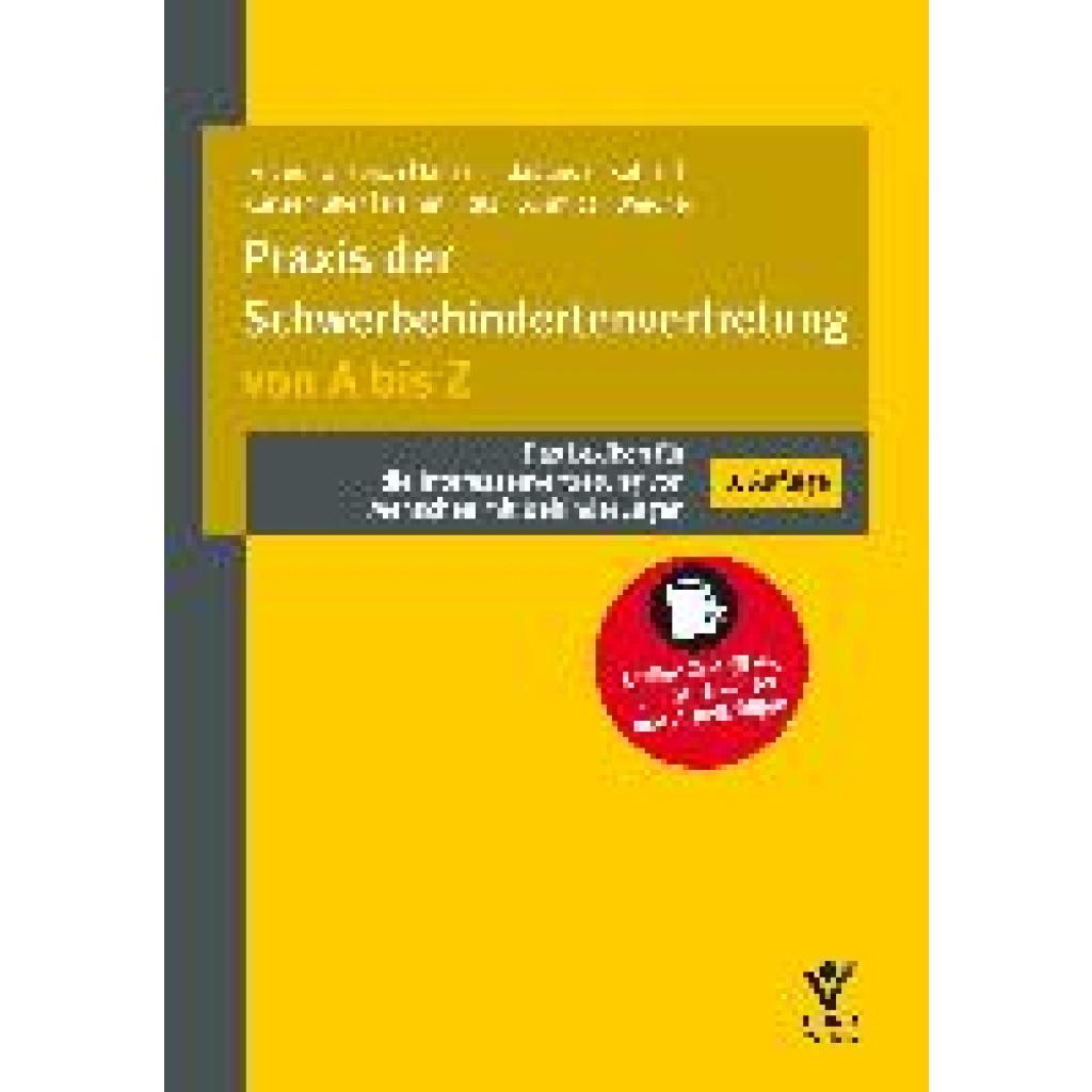 9783766372055 - Feldes Werner Praxis der Schwerbehindertenvertretung von A bis Z