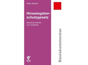 9783766373489 - Hinweisgeberschutzgesetz - Peter Wedde Gebunden