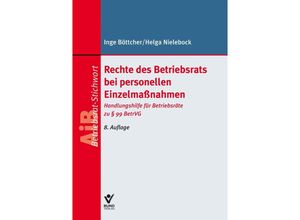 9783766373533 - Rechte des Betriebsrats bei personellen Einzelmaßnahmen - Inge Böttcher Helga Nielebock Kartoniert (TB)