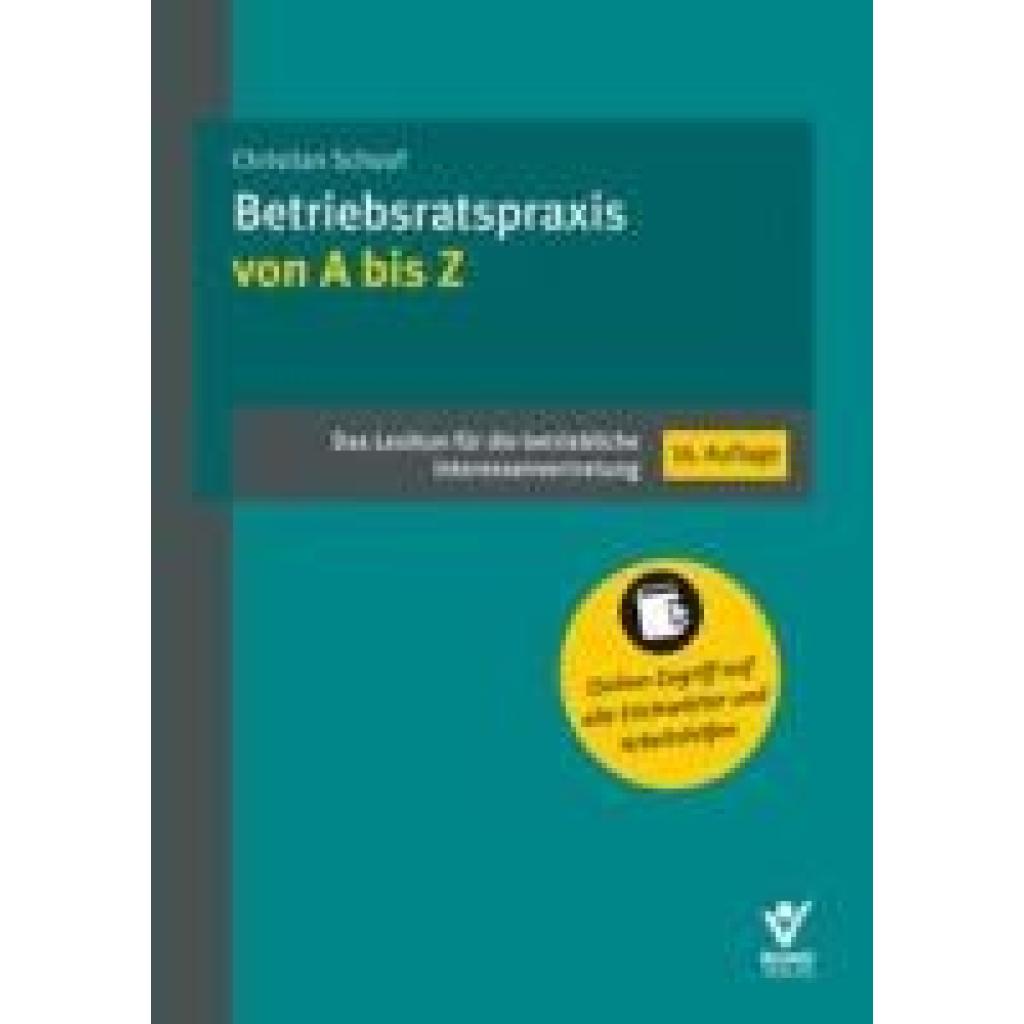 9783766373786 - Schoof Christian Betriebsratspraxis von A bis Z