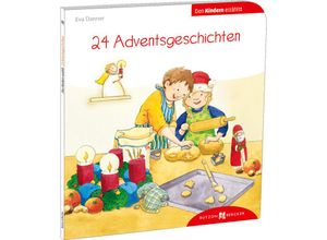 9783766630582 - 24 Adventsgeschichten den Kindern erzählt - Eva Danner Kartoniert (TB)