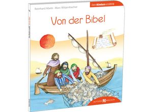 9783766630612 - Von der Bibel den Kindern erzählt - Reinhard Abeln Marc Witzenbacher Kartoniert (TB)