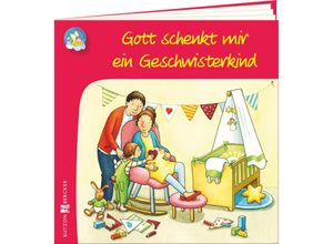 9783766636096 - Gott schenkt mir ein Geschwisterkind - Vera Lörks Geheftet