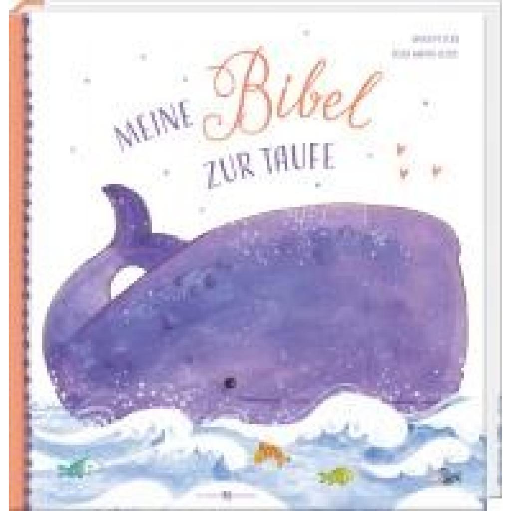 9783766636324 - Peters Anna Meine Bibel zur Taufe