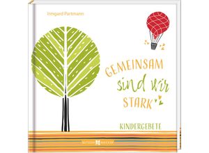 9783766636478 - Gemeinsam sind wir stark - Irmgard Partmann Gebunden