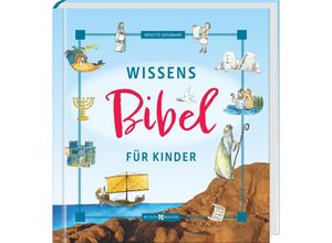 9783766636669 - Wissensbibel für Kinder - Brigitte Goßmann Gebunden