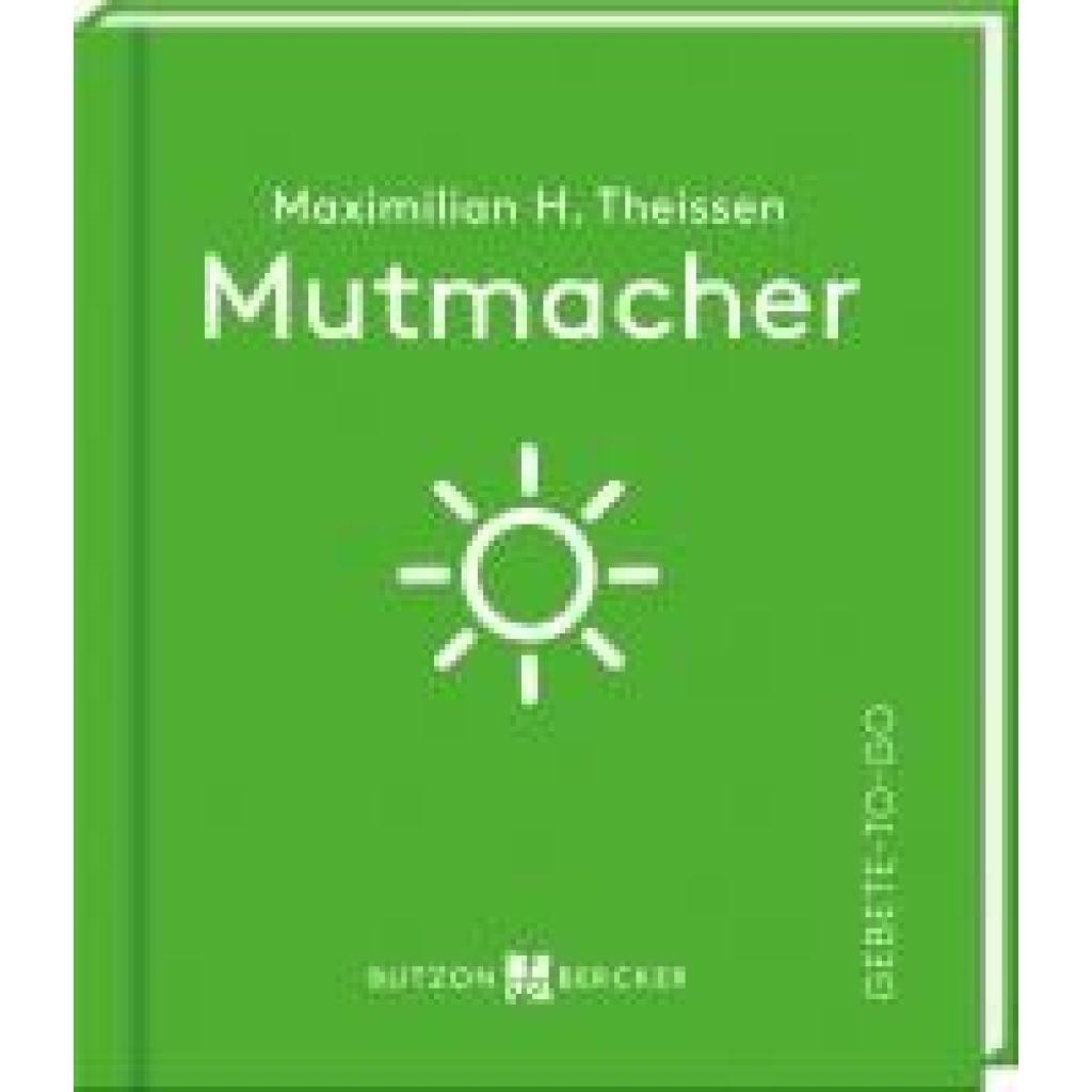 9783766636942 - Theissen Maximilian Hubertus Mutmacher