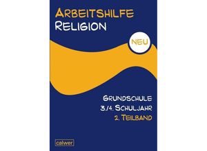 9783766841506 - Arbeitshilfe Religion Grundschule Neu Arbeitshilfe Religion Grundschule 3 4 Schuljahr Geheftet