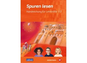 9783766845832 - Spuren lesen 1 2 Handreichung für Lehrkräfte - Ausgabe 2023 für die Grundschule - Carolin M Altmann Ulrike Altrock v Hans Burkhardt Petra Freudenberger-Lötz Katharina Gaida Ulrike Itze Brigitte Zeeh-Silva Kartoniert (TB)