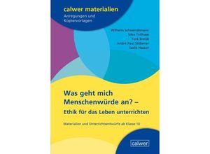 9783766845948 - Was geht mich Menschenwürde an? - Wilhelm Schwendemann Silke Trillhaas York Breidt André Paul Stöbener Sadik Hassan Jürgen Marose Kartoniert (TB)